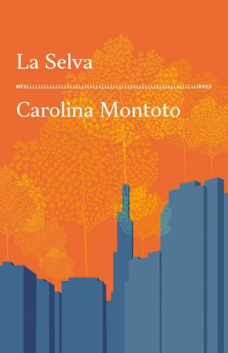 Portada del llibre 'La Selva'